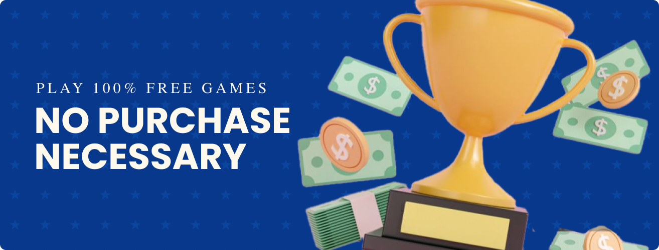 Play 100% free games - no purchase necessary